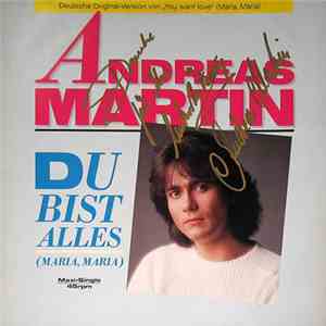 Andreas Martin  - Du Bist Alles (Maria, Maria) mp3 album