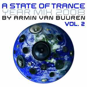 Armin van Buuren - A State Of Trance Year Mix 2008 Vol. 2 mp3 album
