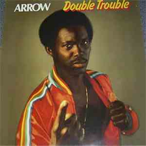 Arrow - Double Trouble mp3 album