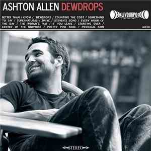 Ashton Allen - Dewdrops mp3 album