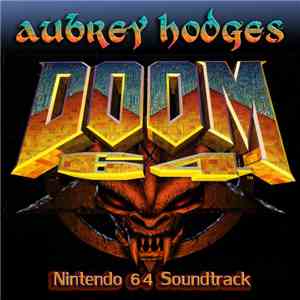 Aubrey Hodges - Doom 64: Official Soundtrack mp3 album