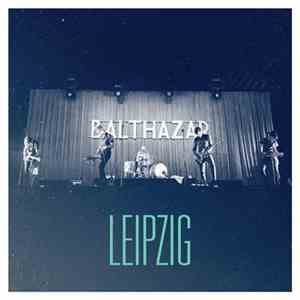 Balthazar - Leipzig mp3 album