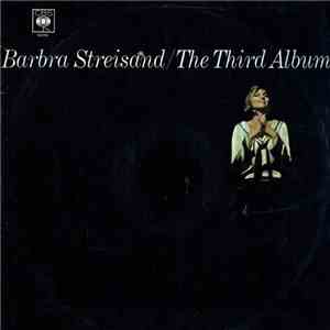 Barbra Streisand - The Third Album mp3 album