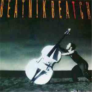 Beatnik Beatch - Beatnik Beatch mp3 album