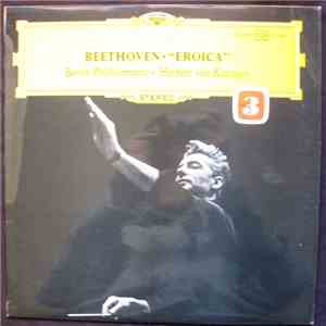 Beethoven / Berliner Philharmoniker • Herbert von Karajan - »Eroica« mp3 album