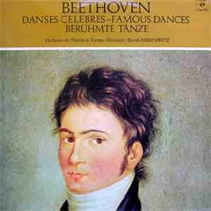 Beethoven - Orchestre De L'Opéra De Vienne, David Josefowitz - Danses Célèbres - Famous Dances - Berühmte Tänze mp3 album