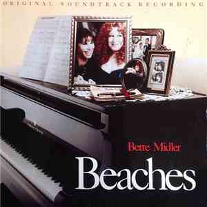 Bette Midler - Beaches (Original Soundtrack Recording) mp3 album