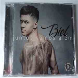 Biel - Juntos Vamos Além mp3 album