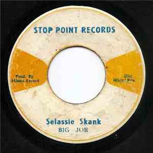 Big Joe - Selassie Skank mp3 album