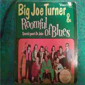 Big Joe Turner - Roomful Of Blues mp3 album