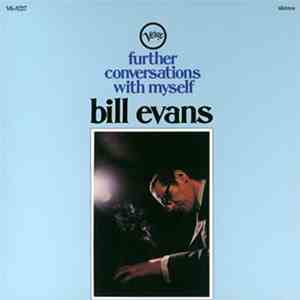 Bill Evans - Further Conversations With Myself mp3 album