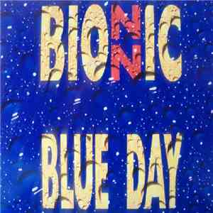 Bionnic - Blue Day mp3 album