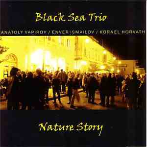 Black Sea Trio - Nature Story mp3 album