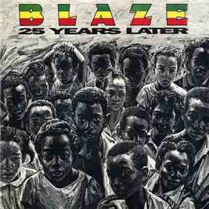 Blaze - 25 Years Later mp3 album