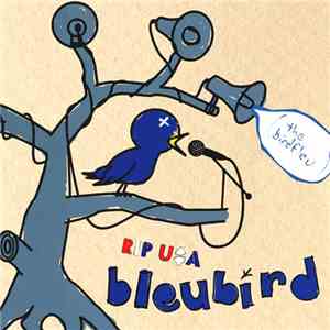 Bleubird - RIP U$A (The Bird Fleu) mp3 album