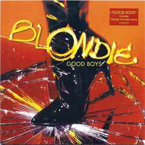 Blondie - Good Boys mp3 album