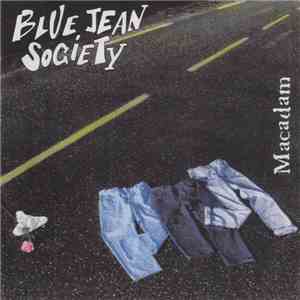 Blue Jean Society - Macadam mp3 album