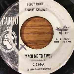 Bobby Rydell, Chubby Checker - Teach Me To Twist mp3 album