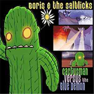 Boris McCutcheon & The Saltlicks - Cactusman Versus the Blue Demon mp3 album