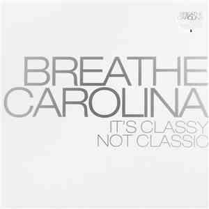 Breathe Carolina - It's Classy, Not Classic mp3 album
