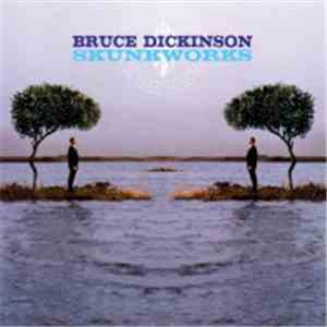 Bruce Dickinson - Skunkworks mp3 album