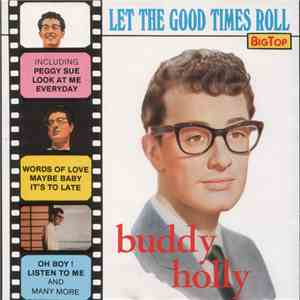 Buddy Holly - Let The Good Times Roll mp3 album