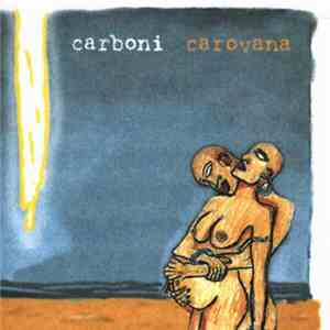 Carboni - Carovana mp3 album