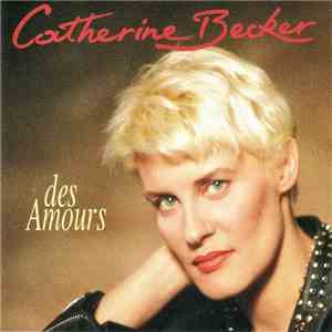 Catherine Becker - Des Amour mp3 album