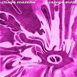Chapa Mamba - O Campo Sutil mp3 album
