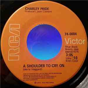 Charley Pride - A Shoulder To Cry On mp3 album