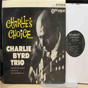 Charlie Byrd Trio - Charlie's Choice: Jazz At The Showboat, Volume IV mp3 album