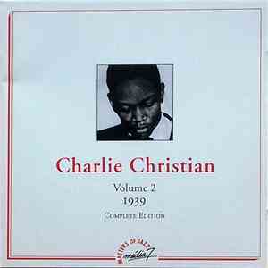 Charlie Christian - Charlie Christian Complete Edition Volume 2 1939 mp3 album