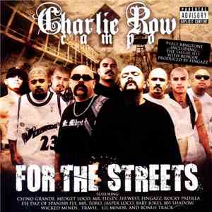 Charlie Row Campo - For The Streets mp3 album