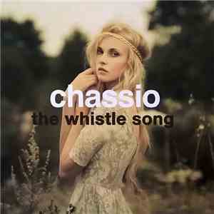 Chassio - The Whistle Song mp3 album