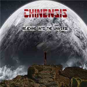 Chinensis - Reaching Into The Universe mp3 album