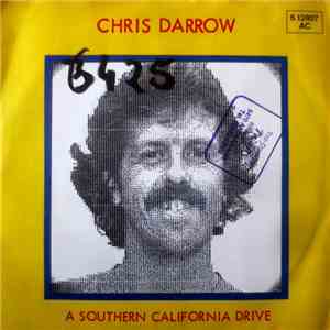 Chris Darrow - A Southern California Drive mp3 album