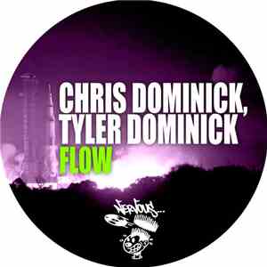 Chris Dominick, Tyler Dominick - Flow mp3 album