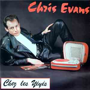 Chris Evans  - Chez Les Yéyés mp3 album