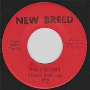 Chuck Bernard - Hall Of Soul / Yes We Got It Going mp3 album