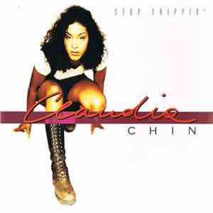 Claudia Chin - Stop Trippin' mp3 album