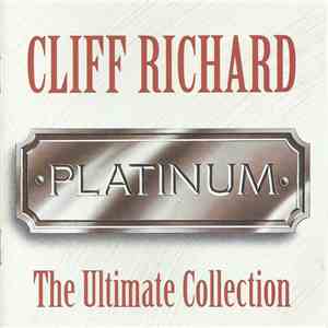 Cliff Richard - Platinum - The Ultimate Collection mp3 album