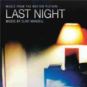 Clint Mansell - Last Night mp3 album