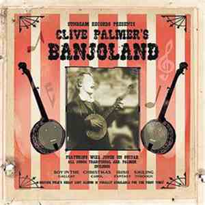 Clive Palmer - Clive Palmer's Banjoland mp3 album