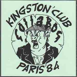 Collabos - Kingston' Club - Paris '84 mp3 album
