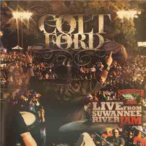 Colt Ford - Live From Suwannee River Jam mp3 album