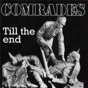 Comrades  - Till The End mp3 album