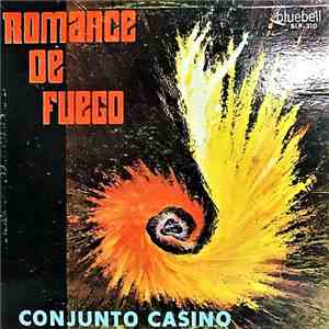 Conjunto Casino - Romance De Fuego mp3 album