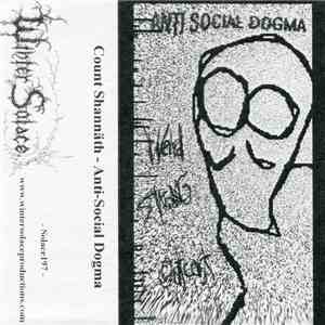 Count Shannäth - Anti-Social Dogma mp3 album