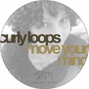 Curly Loops - Move Your Mind EP mp3 album