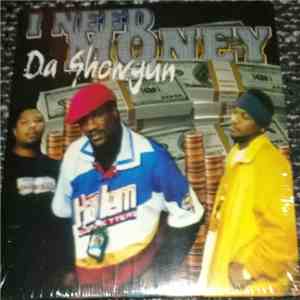 Da Showgun - I NEED MONEY mp3 album